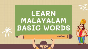 Learn Malayalam Basic Words