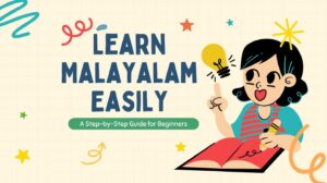 Learn malayalam easily