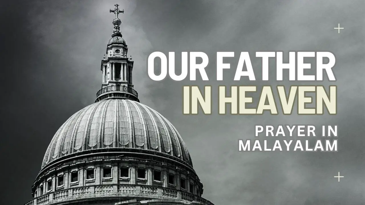 our father in heaven Prayer in Malayalam