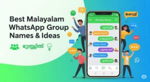 Best Malayalam WhatsApp Group Names & Ideas